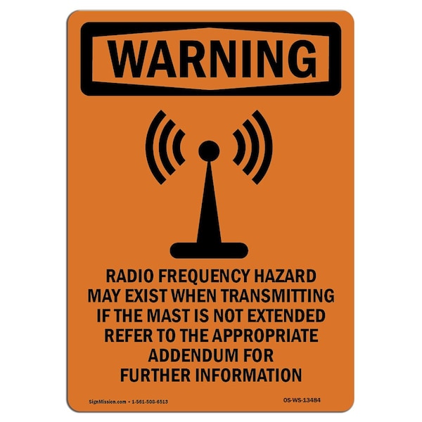 OSHA Sign, Radio Frequency Hazard, 18in X 12in Plastic, 12" W, 18" H, Portrait, OS-WS-P-1218-V-13484